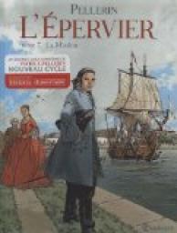 L'Epervier, tome 7 : La Mission par Patrice Pellerin