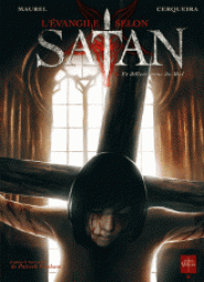 L'vangile selon Satan, tome 2 : Et dlivre-nous du Mai par Antoine Maurel