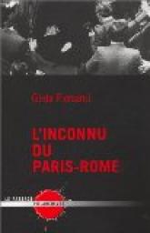 L'inconnu du Paris-Rome par Gilda Piersanti