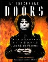 L'Intgrale Doors. Les Secrets de toutes leurs chansons par Chuck Crisafulli