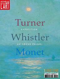 L'objet d'art - HS, n15 : Turner - Whistler - Monet par  L'Objet d'Art