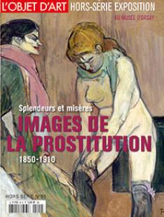 L'objet d'art - HS, n91 : Splendeurs et misres, images de la prostitution par  L'Objet d'Art