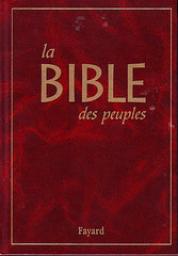 La Bible des peuples par Bernard Hurault
