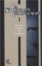 La Brigade Chimérique, tome 1 par Serge Lehman