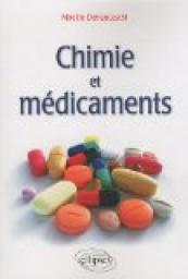 La Chimie & les Mdicaments par Mireille Defranceschi