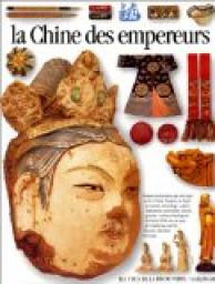 La Chine des empereurs par Arthur Cotterell