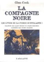 La Compagnie Noire, tome 3 : Les Livres de la Pierre Scintillante par Glen Cook