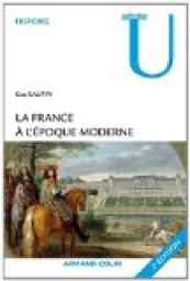 La France  l'poque moderne par Guy Saupin