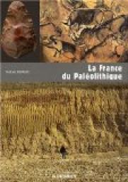 La France du Palolithique par Pascal Depaepe
