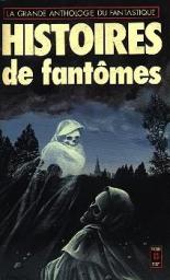 Histoires de fantmes par Jacques Goimard
