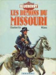 La Jeunesse de Blueberry, tome 4 : Les dmons du Missouri par Jean-Michel Charlier