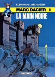 Marc Dacier, tome 5 : La main noire par Jean-Michel Charlier