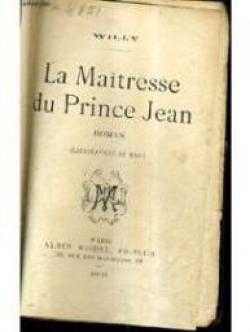 La Matresse du prince Jean par  Willy