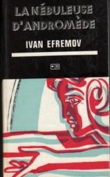 La Nbuleuse d'Andromde par Ivan Efremov