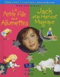 La Petite Fille aux allumettes ; Jack et le Haricot magique (1CD audio) par Marlne Jobert