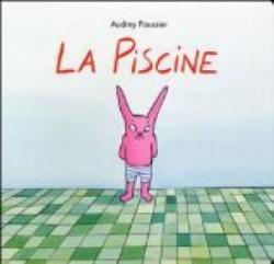 La Piscine par Audrey Poussier