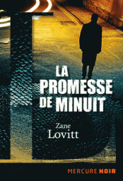La Promesse de Minuit (Dix Affaires de John Dorn) par Zane Lovitt