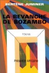 La Revanche de Bozambo par Bertne Juminer