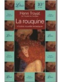 La Rouquine et autres contes fantastiques par Henri Troyat