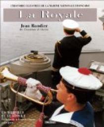 La Royale, tome 3 : La Torpille et Le Missile par Jean Randier