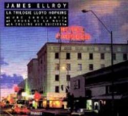 La Trilogie Lloyd Hopkins par James Ellroy