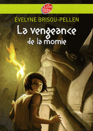 La Vengeance de la momie par Evelyne Brisou-Pellen