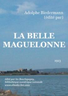 La belle Maguelonne par Adolphe Biedermann