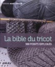 La bible du tricot par Charlotte Rion