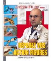 La clinique du Professeur Kelp : Tome 1, Rparez vos action figures par Jean-Marc Deschamps