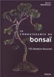 La connaissance du bonsa par Benot Grandjean