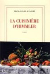La cuisinière d'Himmler par Franz-Olivier Giesbert