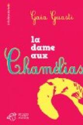 La dame aux Chamlias par Gaia Guasti