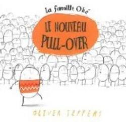 La famille Oh : Le nouveau pull-over par Oliver Jeffers