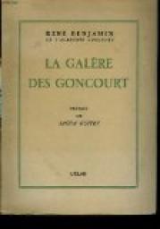 La Galre des Goncourt par Ren Benjamin
