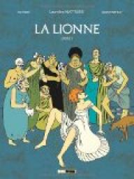 La lionne, tome 1 par Laureline Mattiussi