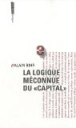 La logique mconnue du ''capital'' par Alain Bihr
