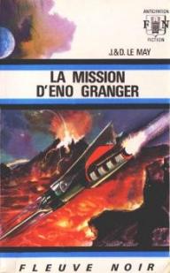 La mission d'Eno Granger par Doris Le May