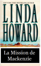 La mission des Mackenzie par Linda Howard