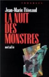 La nuit des monstres par Jean-Marie Thivaud
