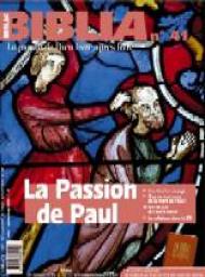 Biblia, n41 : La passion de Paul par Revue Biblia