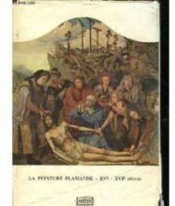 La peinture flamande au XVe et XVIe sicles par Jeanne de La Ruwire