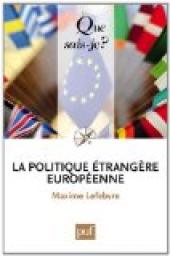 La politique trangre europenne par Maxime Lefebvre