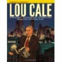 Lou Cale, tome 1 : La poupe brise par Eric Warnauts