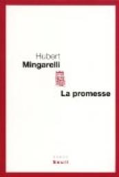 La promesse par Hubert Mingarelli