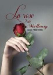 La rose de Mallaury par Laureen Ponsot Corral