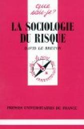 La sociologie du risque par David Le Breton