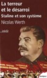 La terreur et le dsarroi : Staline et son systme par Nicolas Werth