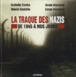 La traque des nazis : De 1945  nos jours (1DVD) par Serge Klarsfeld