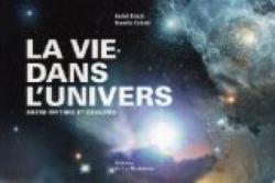 La vie dans l'univers : Entre mythes et ralits par Andr Brack