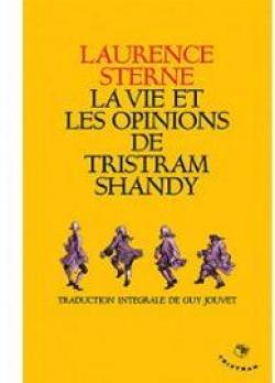 La vie et les opinions de Tristram Shandy, gentilhomme par Laurence Sterne